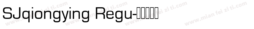 SJqiongying Regu字体转换